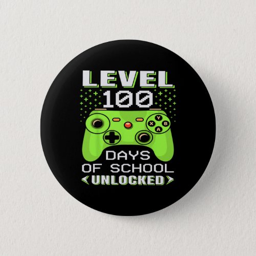 Gamer Student 100th Day Teacher 100 Days Of School Button