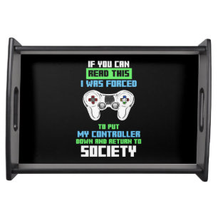 Gamer Was Forced To Cotroll Game Serving Tray
