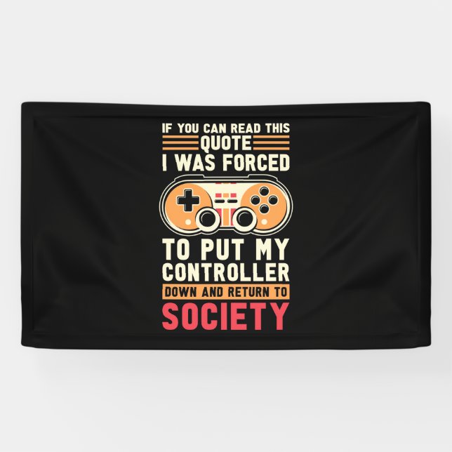 Gamer Was Forced To Put My Controller Banner (Horizontal)