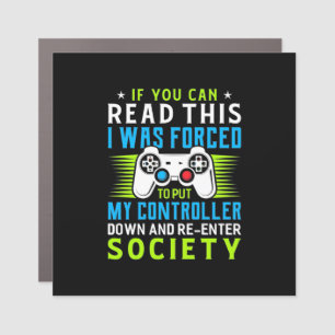 Gamer Was Forced To Put My Controller Car Magnet