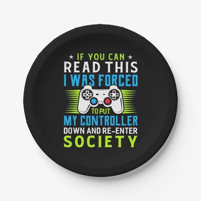 Gamer Was Forced To Put My Controller Paper Plates (Front)