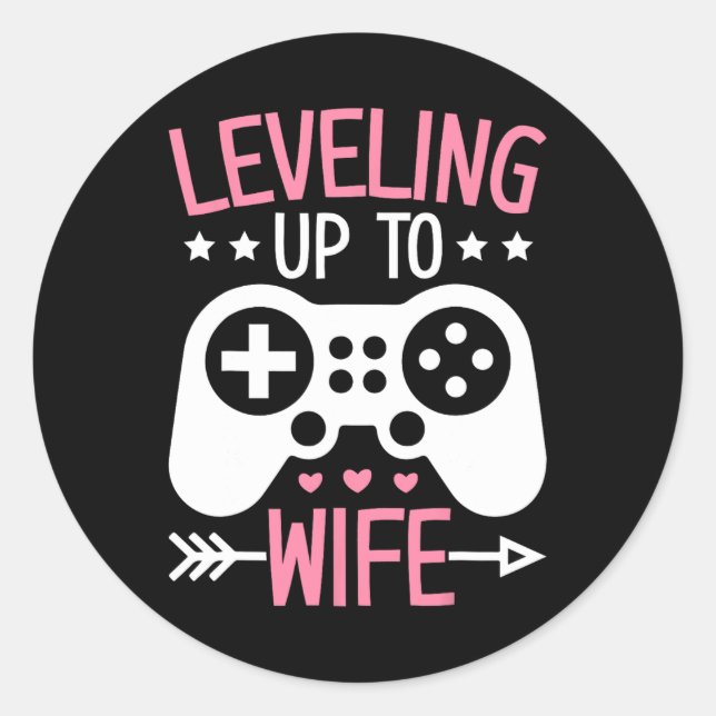 Gamer Wife Mom Leveling Up To Wife Gaming Bride An Classic Round Sticker (Front)