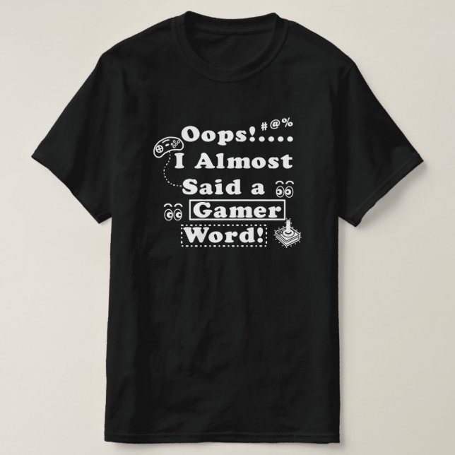  Gamer Words T-Shirt (Design Front)