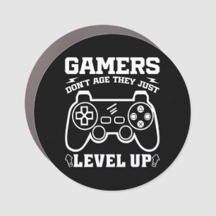 Gamers Don't Age They just Level Up Birthday Gamer Car Magnet
