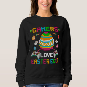 Gamers Love Easter Eggs Easter Day For Teens Boys Sweatshirt