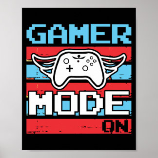Gamers Mode On Poster