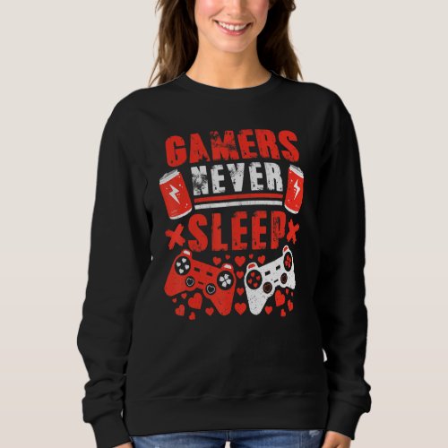 Gamers Never Sleep Love Heart Vintage Video Games  Sweatshirt
