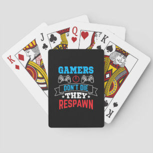 Gamers They Respawn Poker Cards