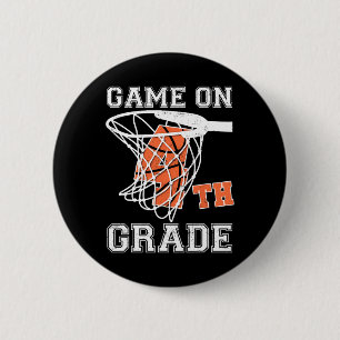 Games On 4th Grade Basketball First Day Of School  Button