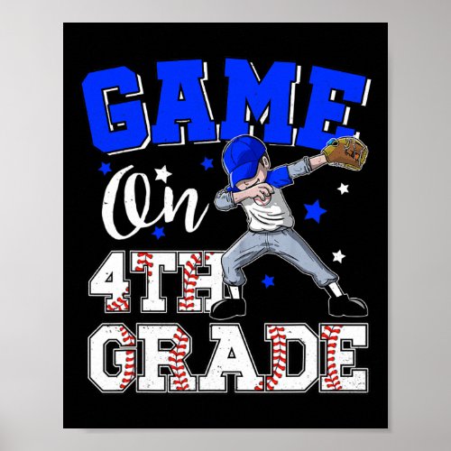 Games On 4th Grade  Boy Dabbing First Day Of Schoo Poster