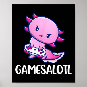 Gamesalotl Axolotl Cute Playing Video Game  Poster