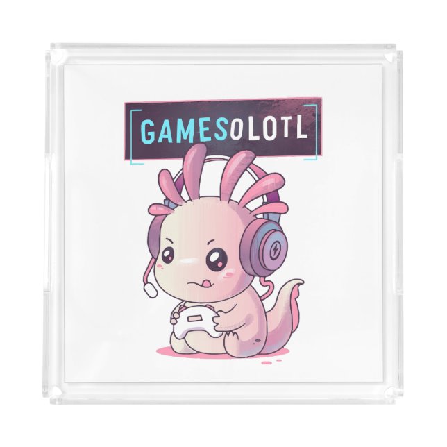 Gamesolotl - Axolotl Gamer Acrylic Tray (Front)
