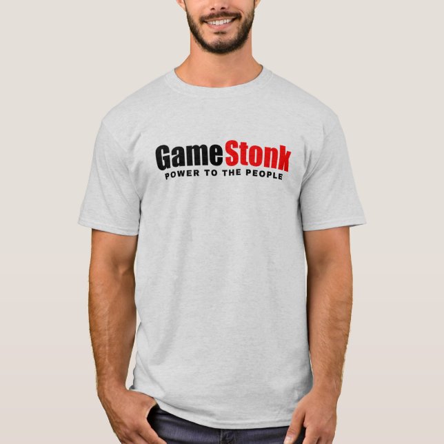 GameStonk: Power to the People T-Shirt (Front)