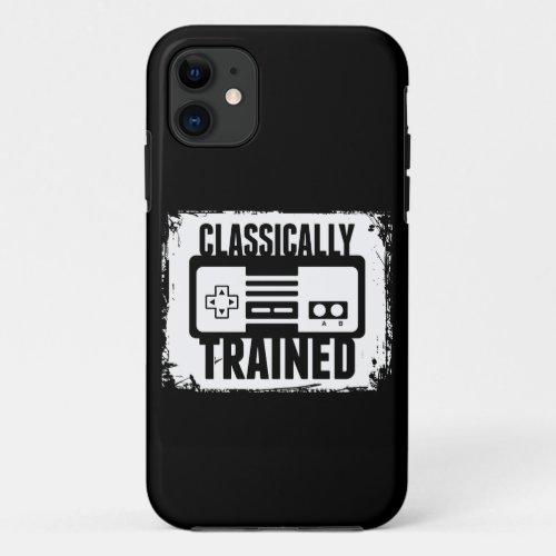 Gaming _ Classically Trained _ Funny Video Game iPhone 11 Case