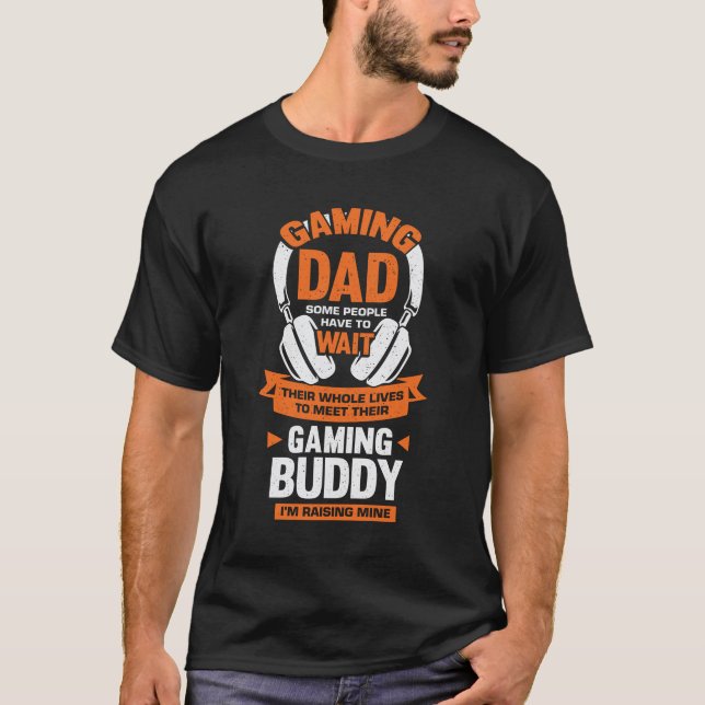 Gaming Dad Son Gamer Father Gift T-Shirt (Front)