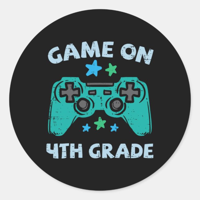 Gaming Game On 4th Grade Fourth First Day School G Classic Round Sticker (Front)