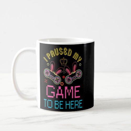 Gaming Gamer Paused My Game Bunny Rabbit Happy Eas Coffee Mug