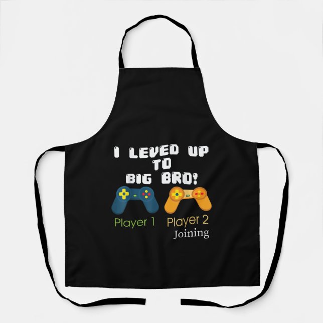 Gaming Gift I Level Up To Big Bro Brother Present Apron (Front)
