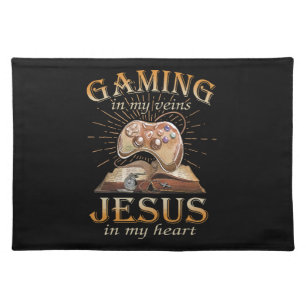 Gaming In My Veins Jesus In My Heart Cloth Placemat