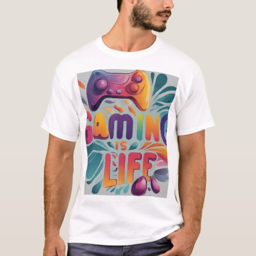 Gaming is Life Vibes T_Shirt