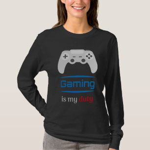 Gaming Is My Duty Gamer Controller T-Shirt