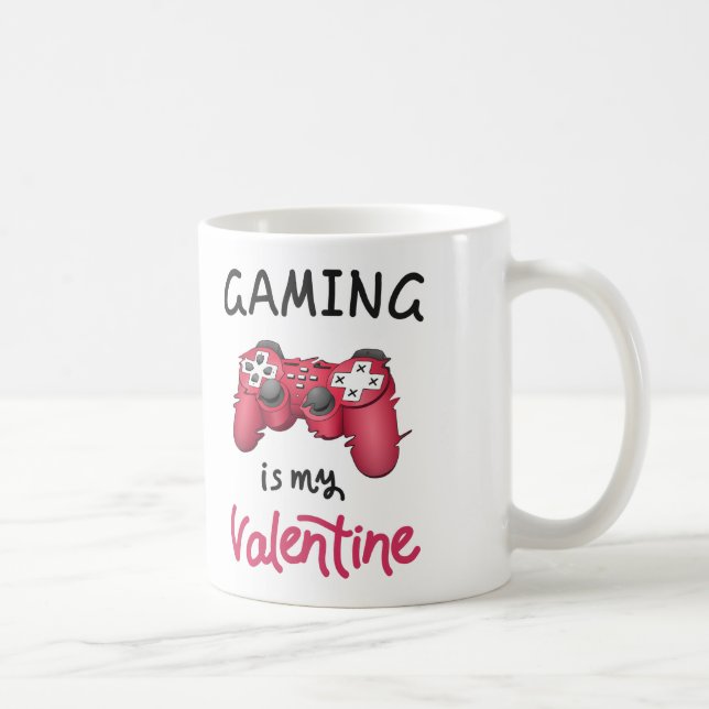 Gaming is my Valentine Coffee Mug (Right)