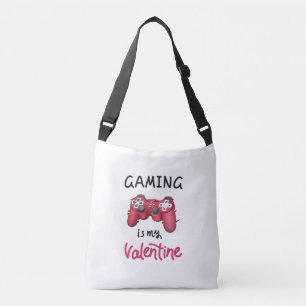 Gaming is my Valentine Crossbody Bag