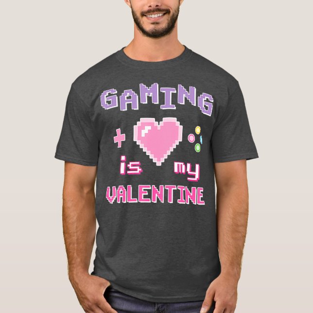 Gaming is my Valentine Kawaii Pastel Pink Gamer T-Shirt (Front)