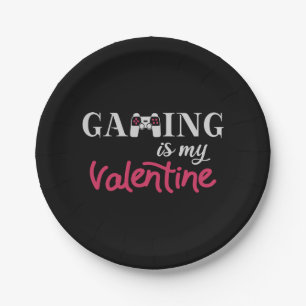 Gaming is my Valentine Paper Plates