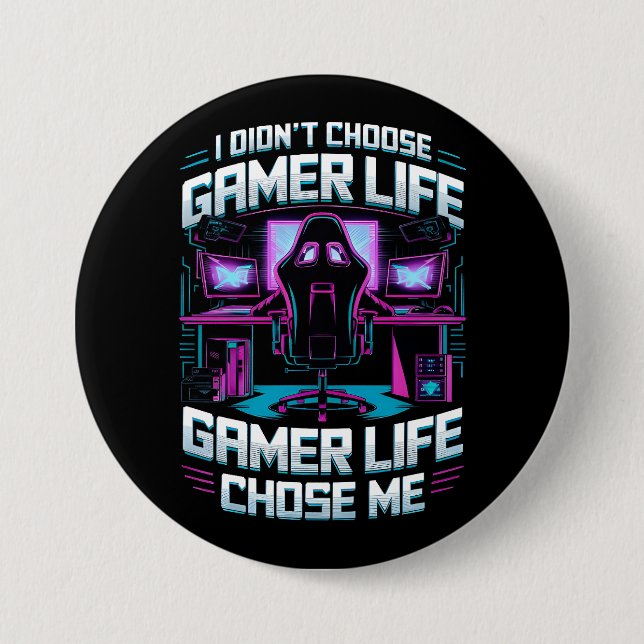 Gaming life Chose me Button (Front)