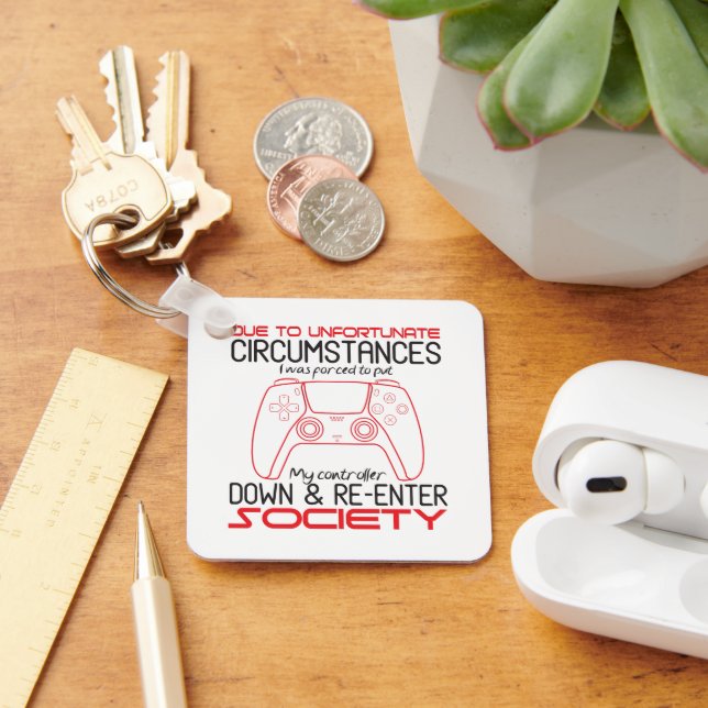 Gaming Lovers Put My Controller Down Funny Gamer Keychain (Desk)