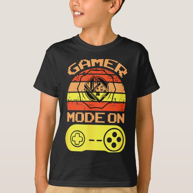 Gaming Mode On Funny Game Quotes Gift For Players  T-Shirt (Front)