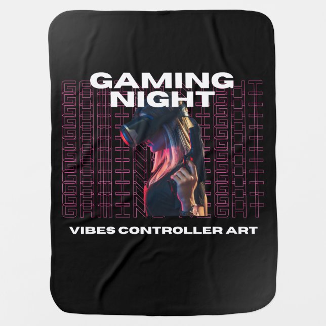 Gaming Night VR Gamer Girl Vibes Baby Blanket (Front)
