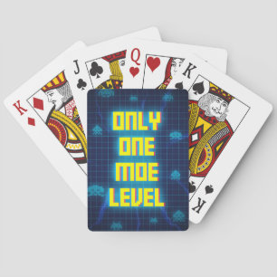 Gaming Only One More Level Poker Cards