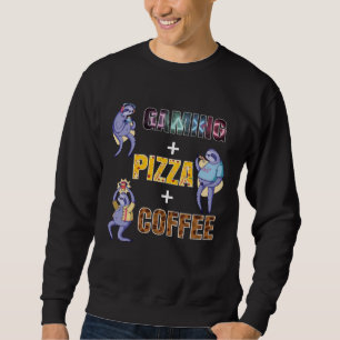 GAMING + PIZZA + COFFEE Lover Gaming Outfit funny Sweatshirt
