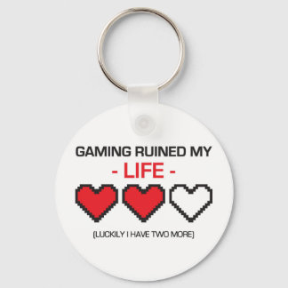 GAMING RUINED MY LIFE! KEYCHAIN