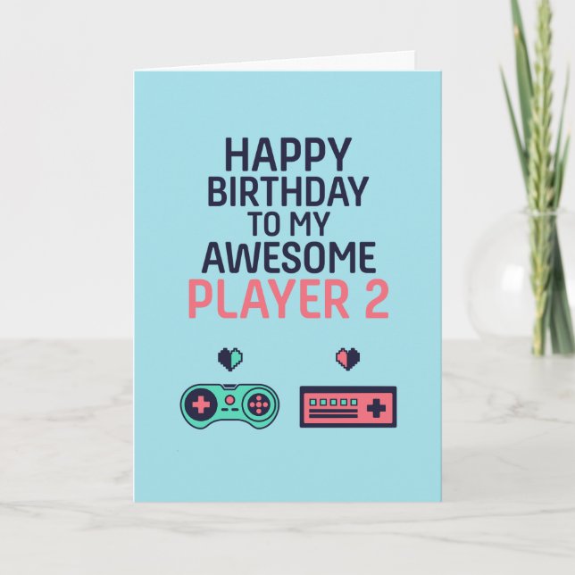 Gaming Video Game Player 2 Funny Gamer Birthday Card (Front)