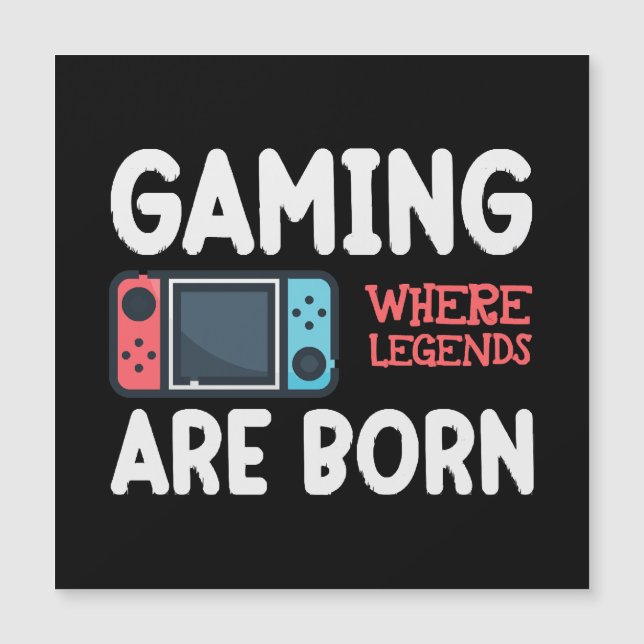 gaming where legends are born (Front)