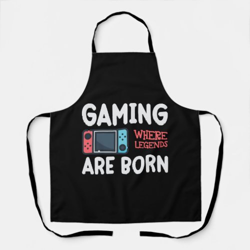 gaming where legends are born apron