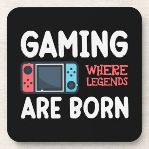 gaming where legends are born beverage coaster