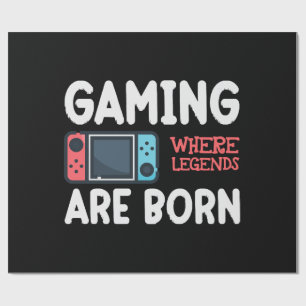 gaming where legends are born wrapping paper