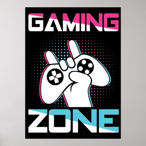 Gaming Zone Mancave _ Funny Video Gamer Gaming Poster