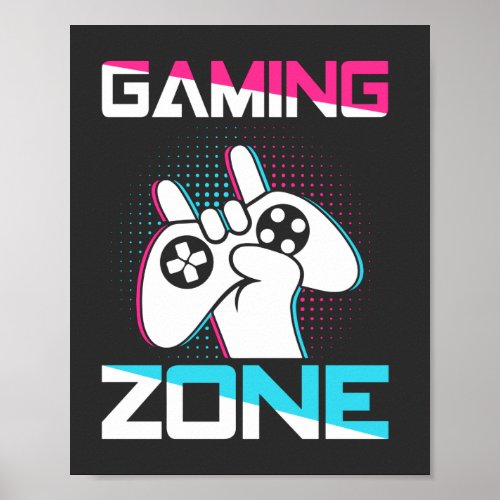 Gaming Zone Poster