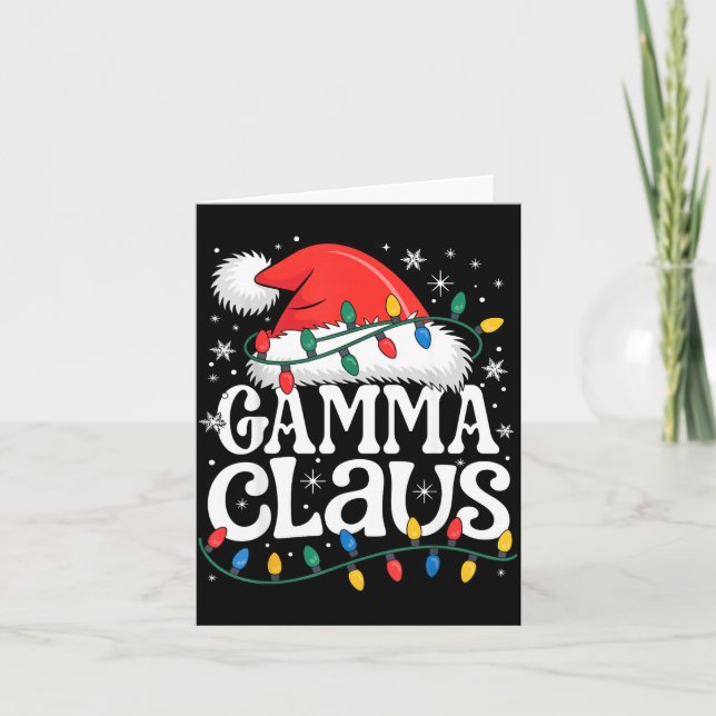 Gamma Claus Funny Xmas Christmas Grandma Holiday S Card (Front)