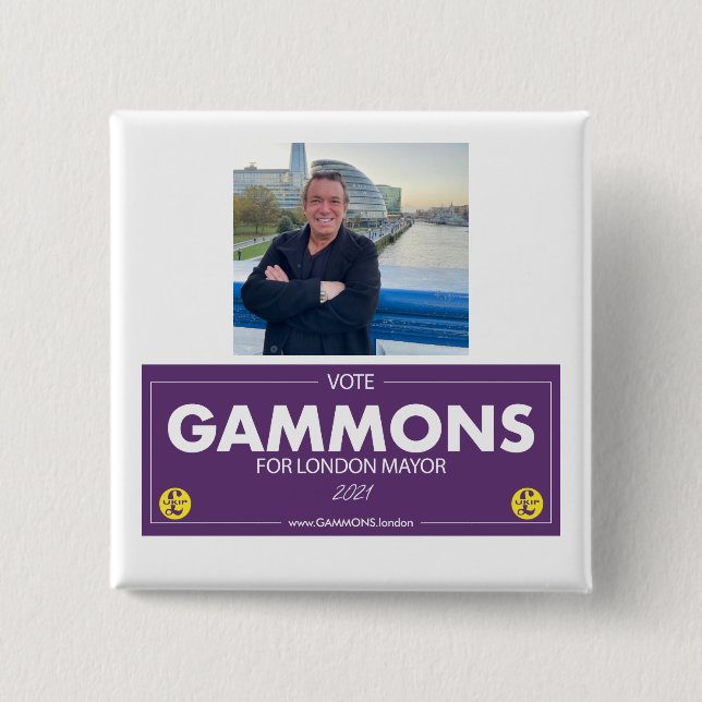 Gammons for London Mayor Supporter Badge Button (Front)