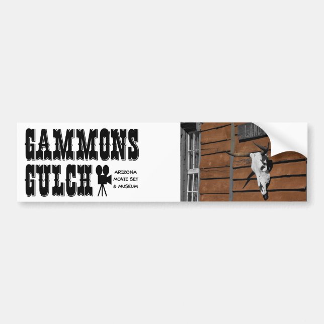 Gammons Gulch Movie Set Bumper Sticker (Front)