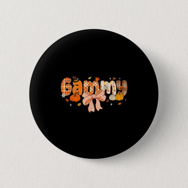 Gammy Pumpkin Fall Coquette Bow Thanksgiving  Button (Front)