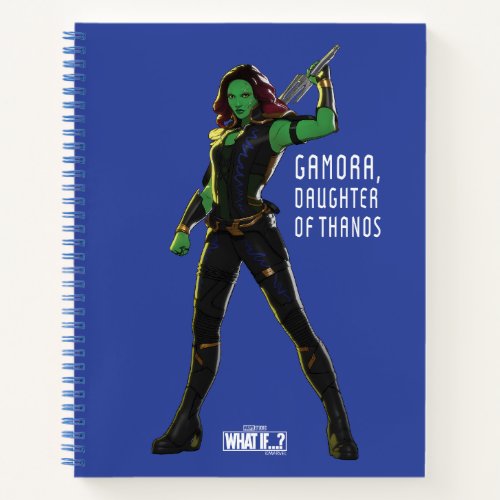 Gamora Daughter of Thanos Notebook