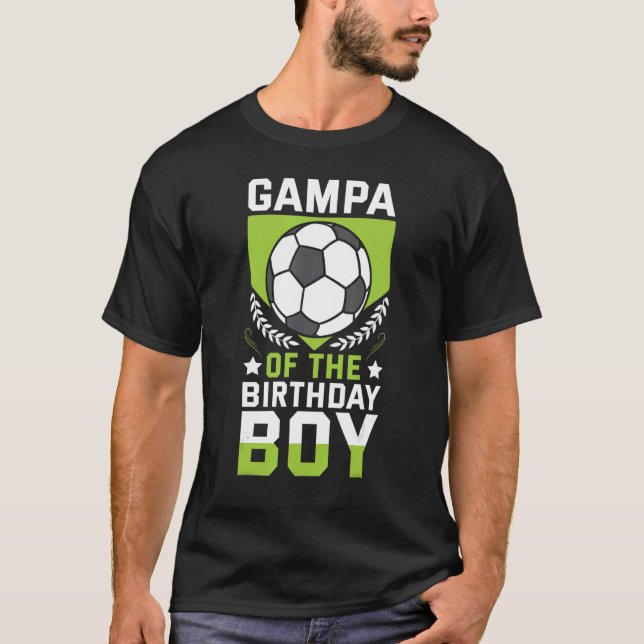 Gampa Of The Birthday Boy Soccer Player Bday Team  T-Shirt (Front)