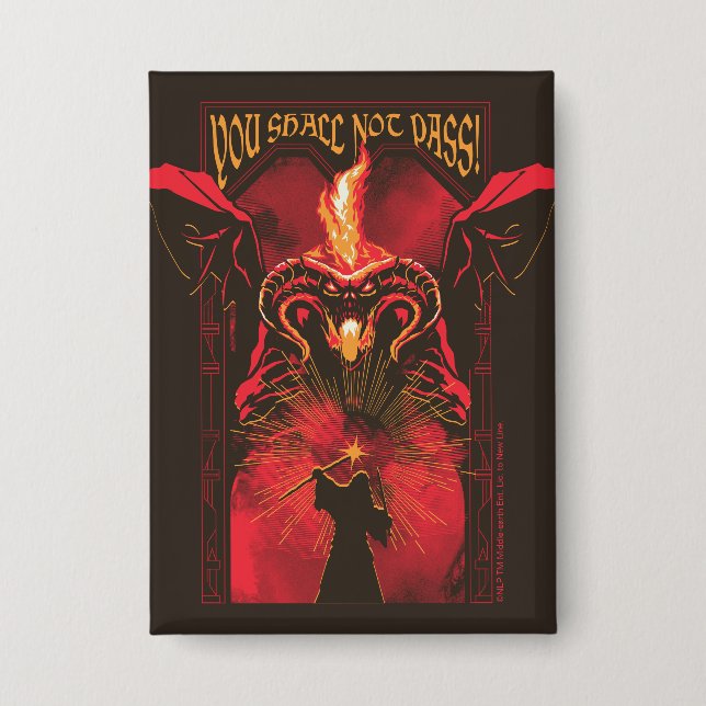 GANDALF™ Vs Balrog "You Shall Not Pass" Graphic Button (Front)